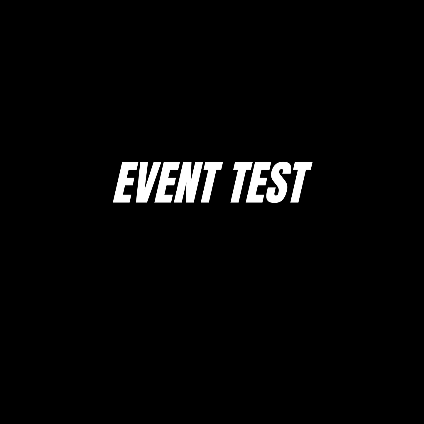 TEST EVENT